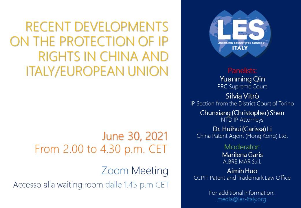RECENT DEVELOPMENTS ON THE PROTECTION OF IP RIGHTS IN CHINA AND  ITALY/EUROPEAN UNION - Les Italy